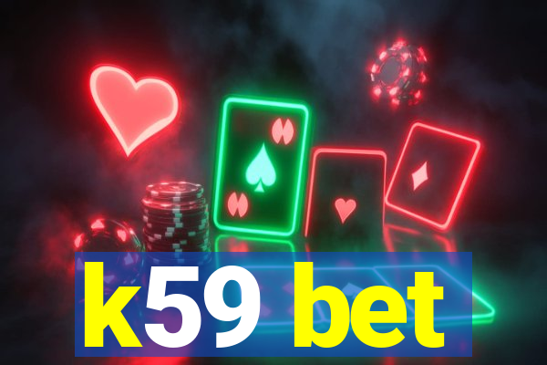 k59 bet